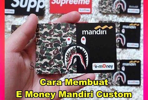 Bikin E-Money Custom: Panduan Lengkap, Desain Unik, dan Keuntungannya