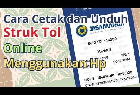 Cara Mudah Cetak Struk E-Toll Mandiri Online: Panduan Lengkap