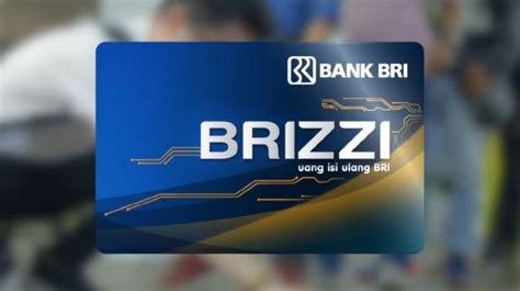 brizzi card bisa untuk apa saja