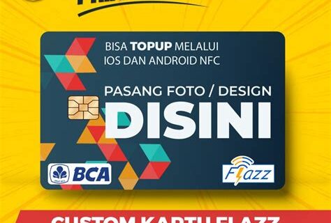 Kartu Flazz BCA Custom: Personalisasi Transaksi Anda dengan Gaya Unik