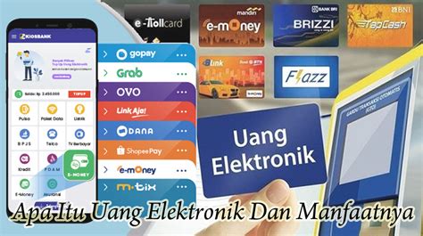 Uang Elektronik: Ubah Transaksi Ribet Jadi Mudah & Penuh Keuntungan!
