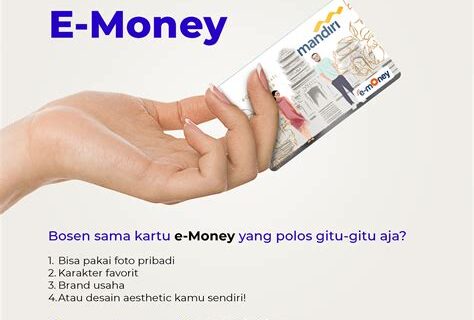 Cara Custom Kartu E-Money: Buat Desainmu Lebih Personal
